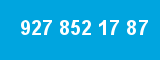 927 852 17 87